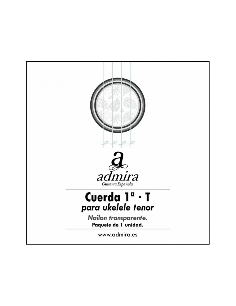 1ª CUERDA ADMIRA PARA UKELELE TENOR NAILON CA501UKT
