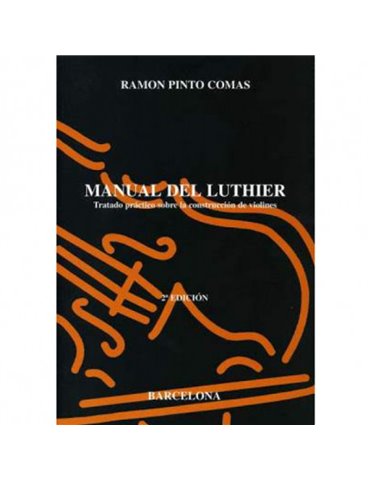 Manual del Luthier Ramon Pinto Comas